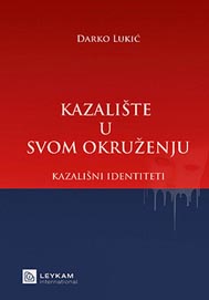 Darko Lukić, Kazalište u svom okruženju, Leykam international, Zagreb, 2010.