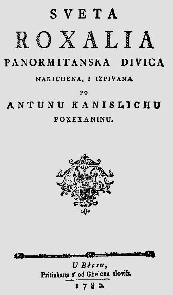 Naslovnica spjeva <em>Sveta Rožalija</em> Antuna Kanižlića, objavljena u Beču 1780. godine